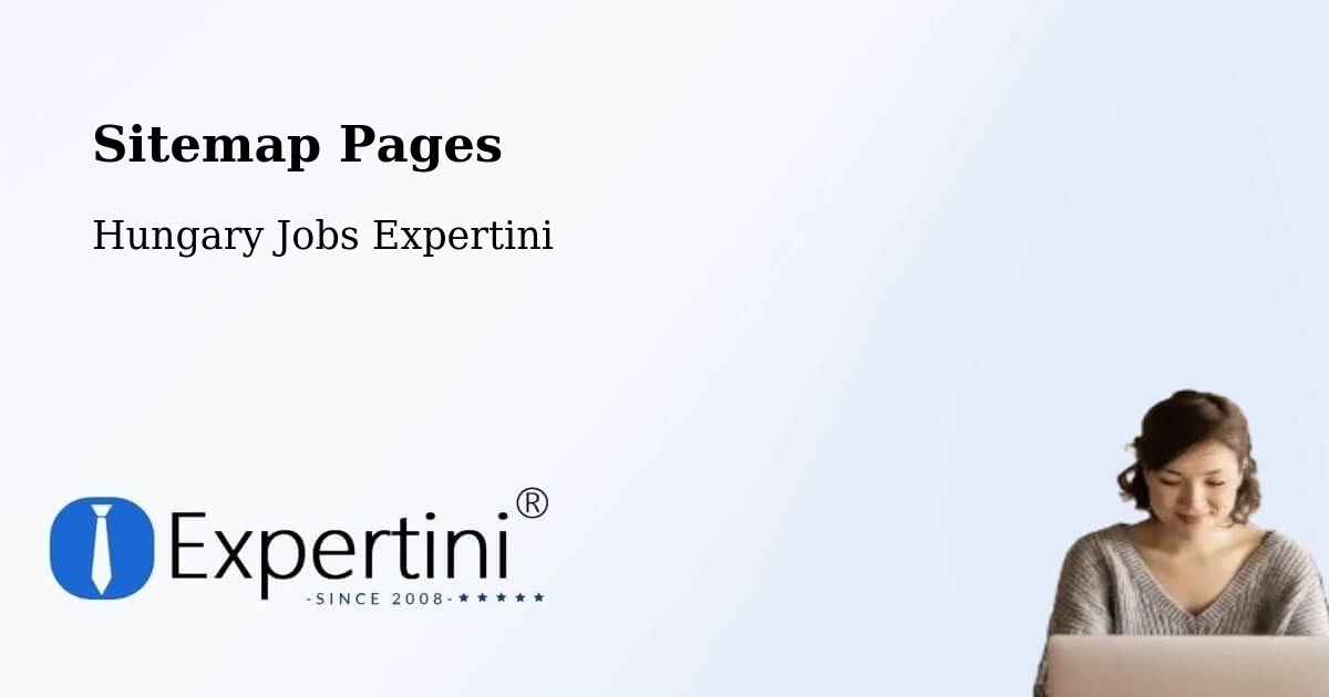 Sitemap Pages - Szeged - Hungary Jobs Expertini